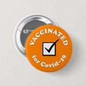 Für Covid 19-Checkbox Orangenzeichen geimpft Button (Vorne & Hinten)