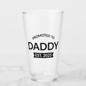 Für Daddy Est befördert. 2025 Glas (Vorderseite)