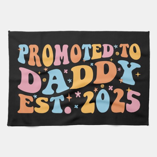 Für Daddy Est befördert. 2025 III Geschirrtuch (Horizontal)
