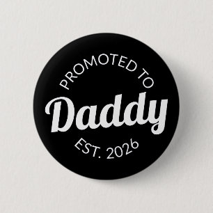 Für Daddy Est befördert. 2026 Button