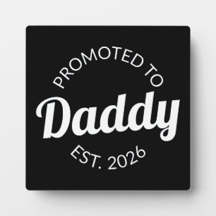 Für Daddy Est befördert. 2026 Fotoplatte