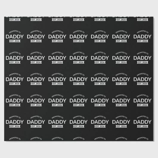 Für Daddy Est befördert. 2026 Geschenkpapier (Flach)