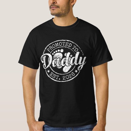 Für Daddy Est befördert. 2026, New Daddy 2026 T-Shirt (Vorderseite)