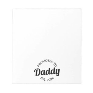 Für Daddy Est befördert. 2026 Notizblock