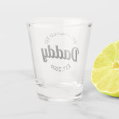 Für Daddy Est befördert. 2026 Schnapsglas (Rückseite)