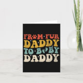 Fur Daddy to Baby Daddy Funny Vathers Day Geschenk Karte (Vorderseite)