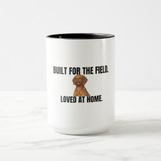 Für das Feld gebaut und zu Hause geliebt Vizsla Ka Tasse