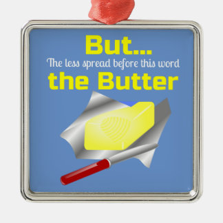 Für das Weihnachten gesetzt Butter auf alles Ornament Aus Metall