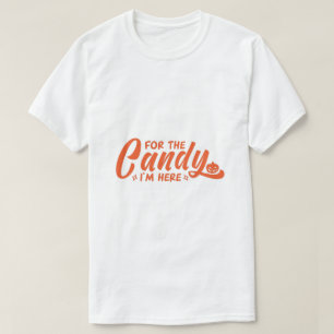 Für den Candy bin ich hier Halloween T-Shirt