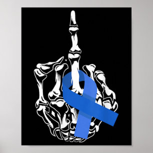 Für den Dickdarmkrebs Middle Finger Ribbon Colon C Poster