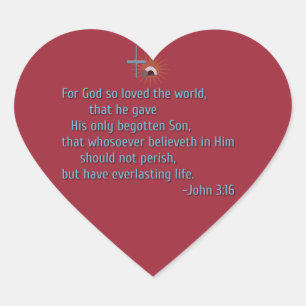 Für den Gott so geliebt der Welt Herz-Aufkleber