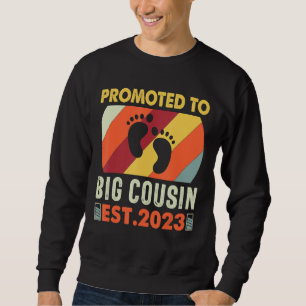 Für den großen Cousin befördert, werde ich ein gro Sweatshirt