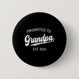 Für den Opa Est 2024 für den neuen Opa Fathe beför Button