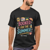 Für den Sommer Funny Book Reader Beach gebucht T-Shirt (Vorderseite)