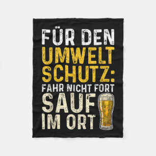 Für den Umweltschutz nicht Fort Sauf I Fleecedecke