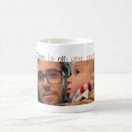 Für den Vater - Liebe ist alles in Weiß-Modern-Fot Kaffeetasse