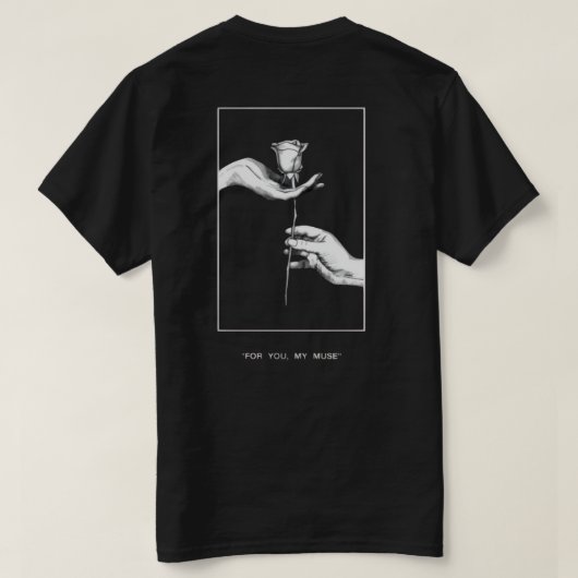 „Für Dich, meine Muse“ T-Shirt  (Design Rückseite)