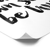 Für dich selbst wahr sein poster (Ecke)