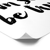 Für dich selbst wahr sein poster (Ecke)