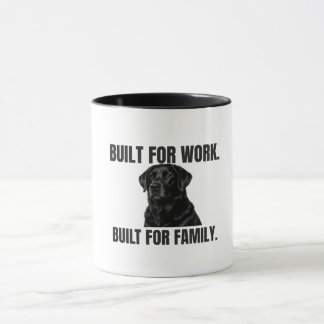 Für die Arbeit gemacht. Für die Familie gemacht. B Tasse