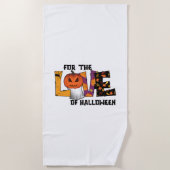 Für die Liebe zu Halloween Strandtuch (Vorderseite)