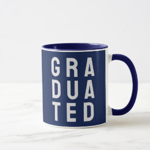 Für die neu abgestuften. Eine Tasse für den Gradua