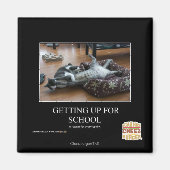 Für die Schule aufstehen Magnet (Vorne)