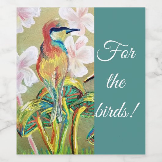 "Für die Vögel!" Gemälde Weinetikett (Einzelnes Label)