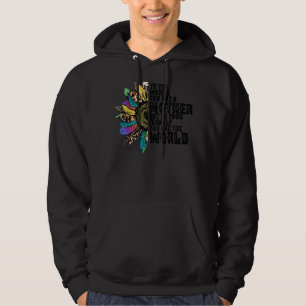 Für die Welt bist du eine Mutter, aber für deine F Hoodie