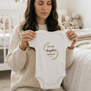 Für diese Tochter betete ich Christliches Baby M Strampler