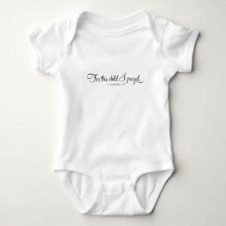 Für dieses Kind habe ich Bibel-Vers für Baby Strampler