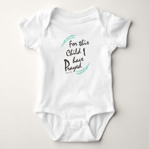 Für dieses Kind habe ich - christliches Baby Strampler