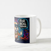 Für echt gehalten kaffeetasse (VorderseiteRechts)