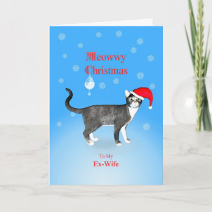 Für eine Ex-Ehefrau, Meowwy-Weihnachtskatze Feiertagskarte