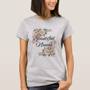 Für eine schöne Nanna, Großmutter, Kindermädchen T-Shirt
