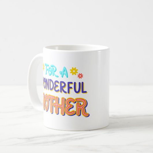 für eine wunderbare Mutter Kaffeetasse (Vorderseite Links)