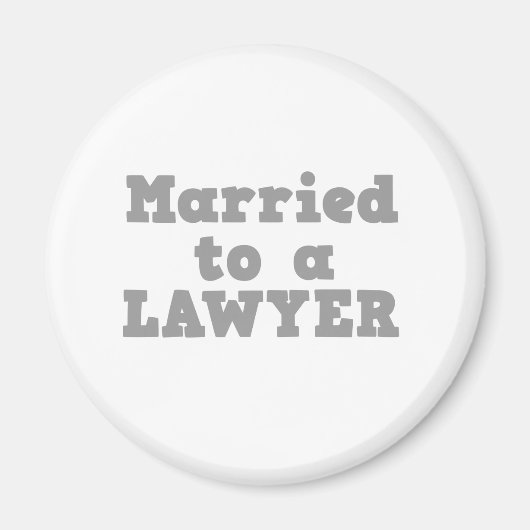 FÜR EINEN ANWALT verheiratet Magnet (Vorne)