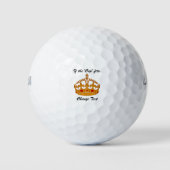 Für einen König, eine Königin oder eine Prinzessin Golfball (Vorderseite)
