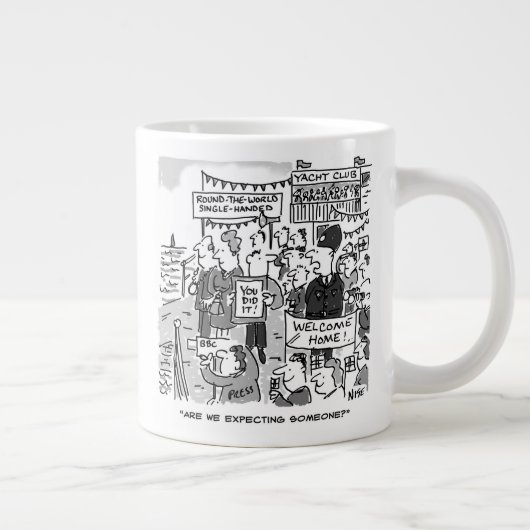 Für einen Segler. Rund um den Weltsegler - Funny Jumbo-Tasse (Rechts)