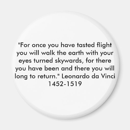 "Für einmal haben Sie probiert Flug .. Magnet (Vorne)