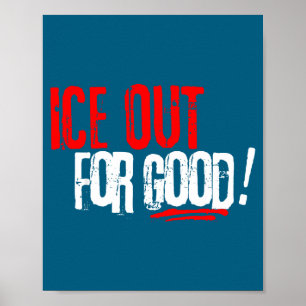 Für Eis raus gute Aktivist Slogan Poster