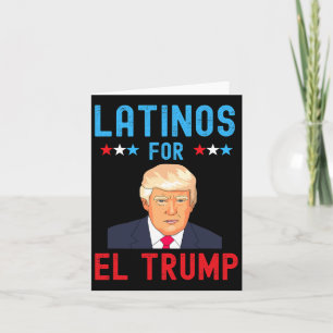 Für El Trump - Stolz auf den Wahltag für Trump Karte
