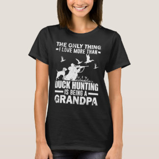 Für Entenjagd mit Großhund T-Shirt