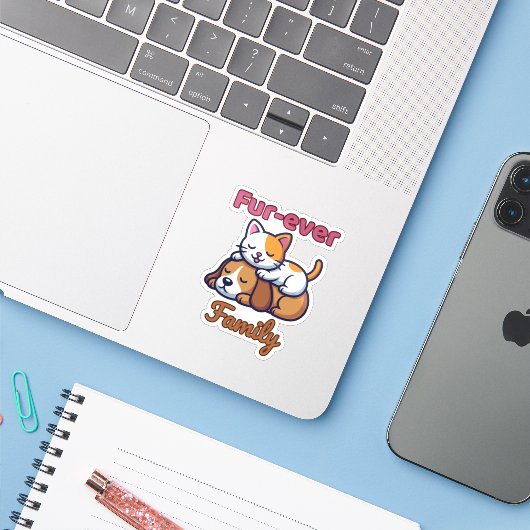Fur‑ever Family for Cute Cat & Dog Lover Aufkleber (Laptop mit iPhone)