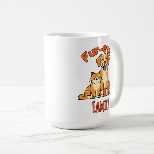 Fur‑ever Family – Funny Cat and Dog Lover Kaffeetasse (VorderseiteRechts)
