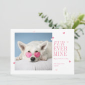 Fur ever Mine Pet Valentines Herzkarte Einladung (Stehend Vorderseite)
