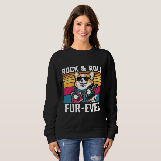 Fur-Ever Rock & Roll With A Rockin Corgi Sweatshirt (Vorne ganz)