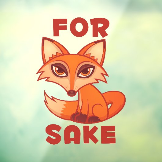 Für Fox Sake Fensteraufkleber (Blatt 3)