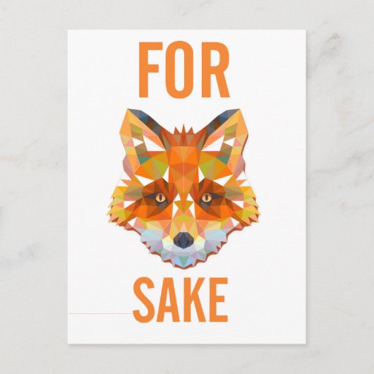 Für Fox Sake Funny Postkarte (Vorderseite)