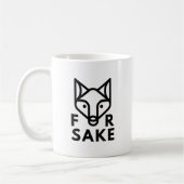 Für Fox Sake Kaffeetasse (Links)